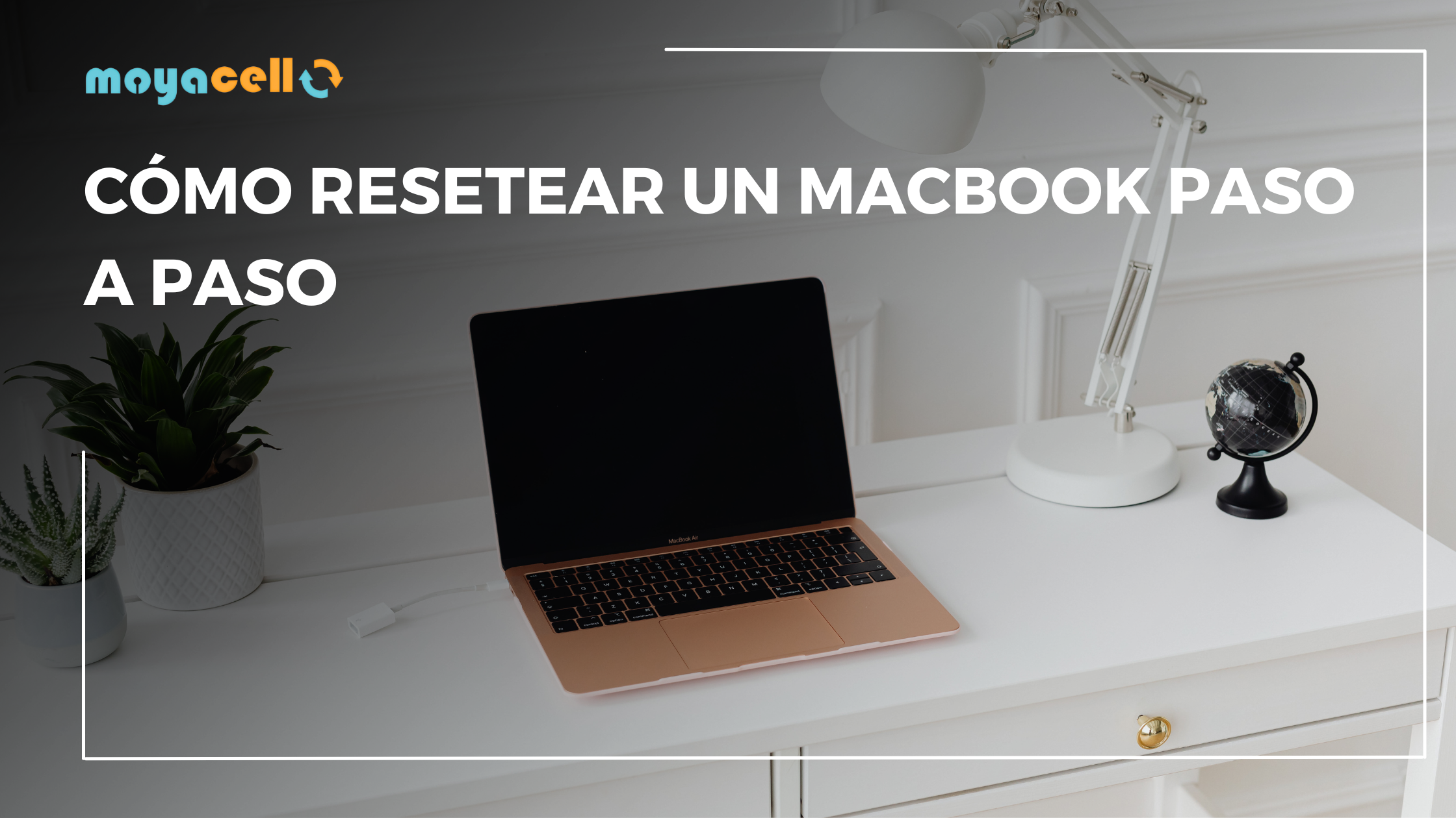 Cómo resetear un MacBook