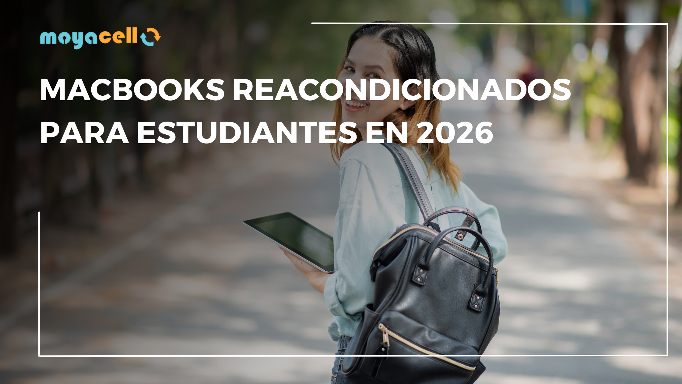 MacBooks Reacondicionados para Estudiantes