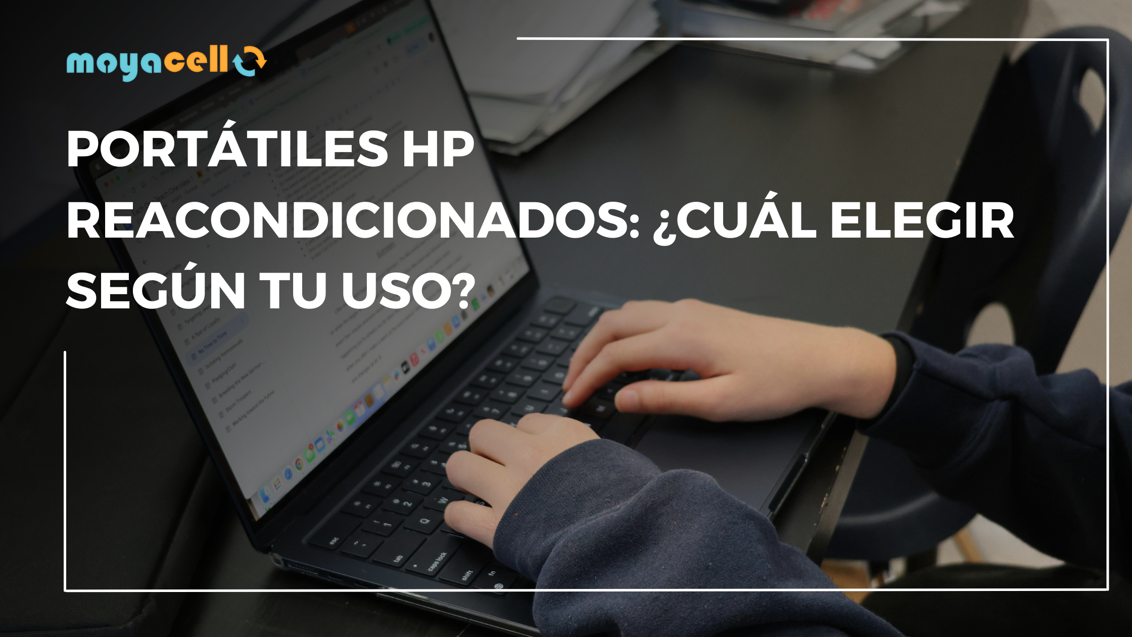 Portátiles HP reacondicionados: ¿cuál elegir según tu uso?