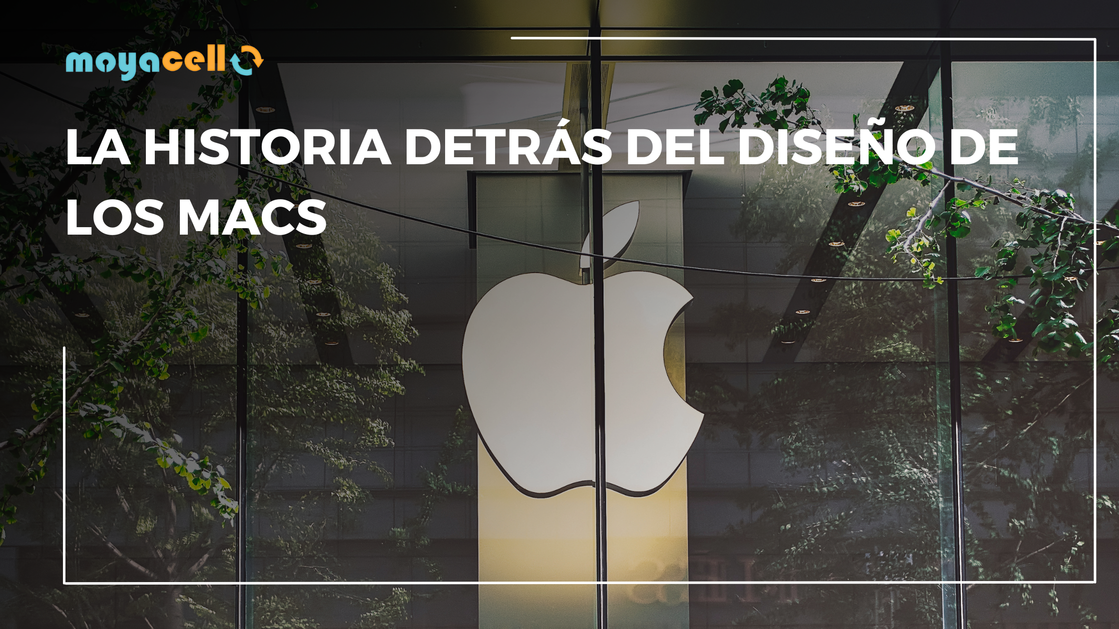 La historia detrás del diseño de los Macs