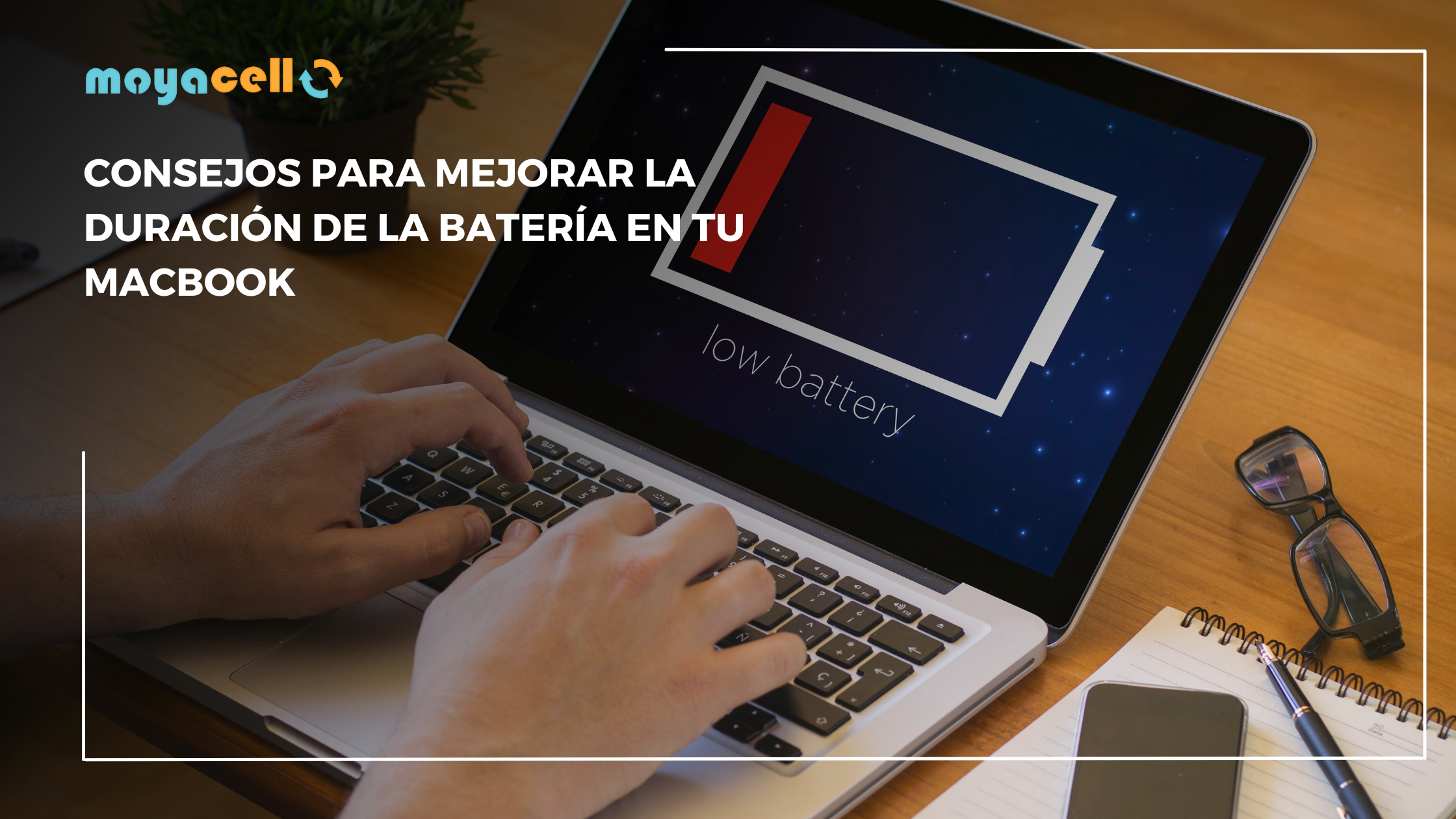 Consejos para Mejorar la Duración de la Batería en tu MacBook