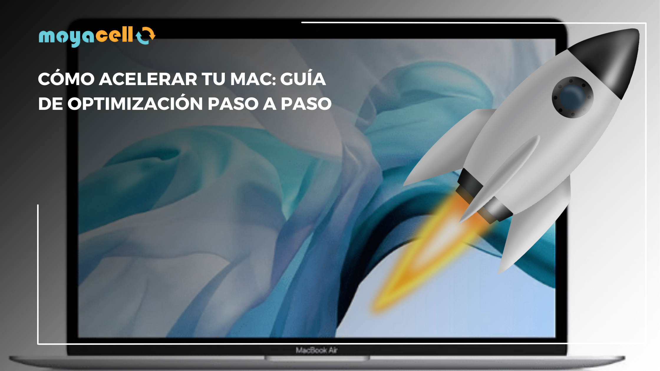 Cómo Acelerar tu Mac: Guía de Optimización Paso a Paso