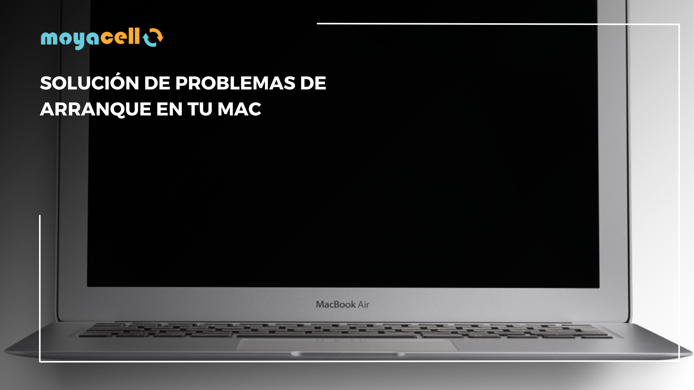 Solución de Problemas de Arranque en tu Mac