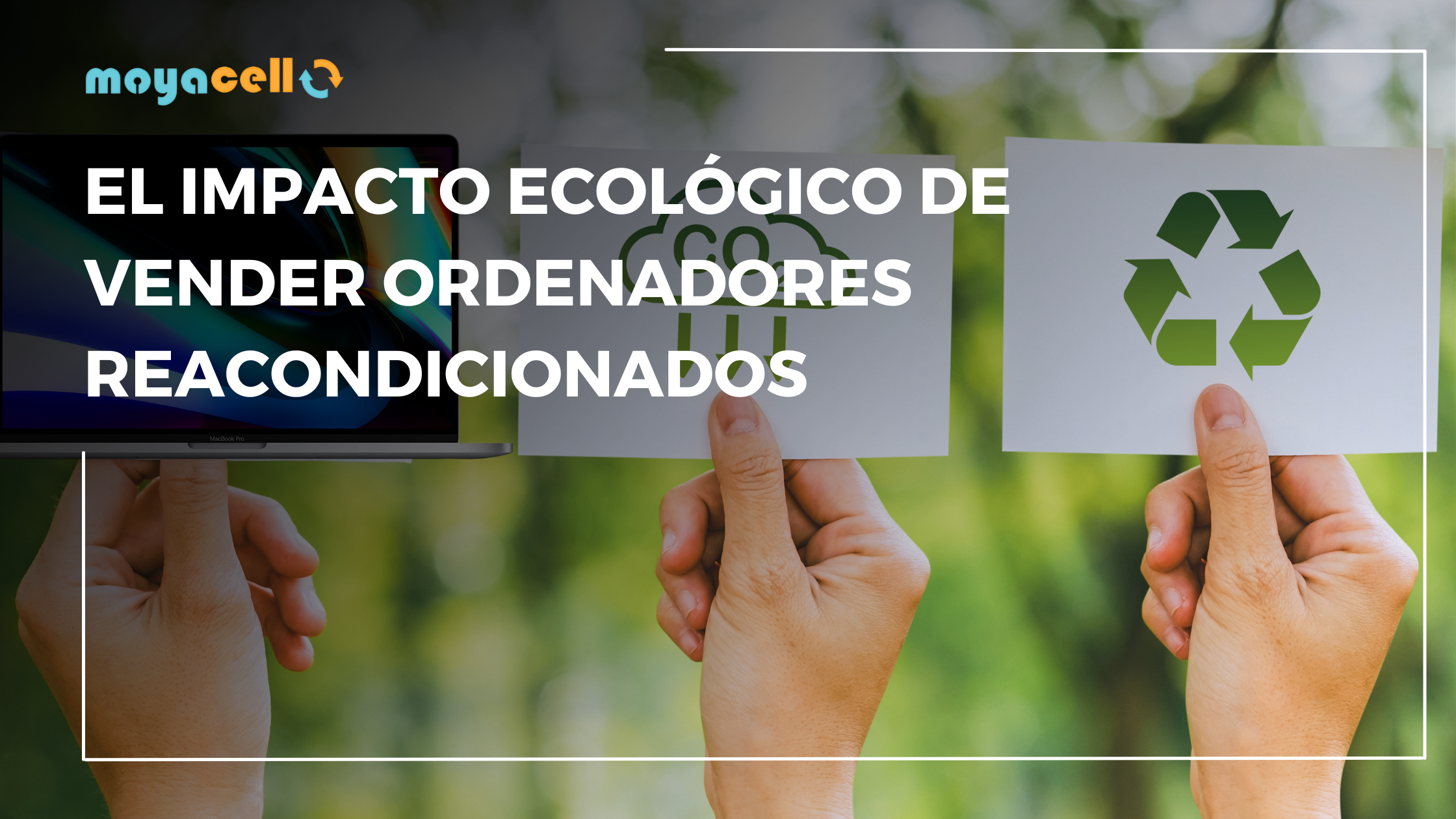 El Impacto Ecológico de los Ordenadores Reacondicionados