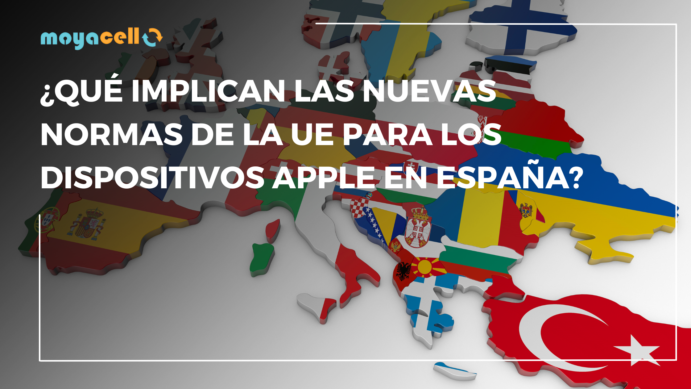 ¿Qué implican las nuevas normas de la UE para los dispositivos Apple en España?
