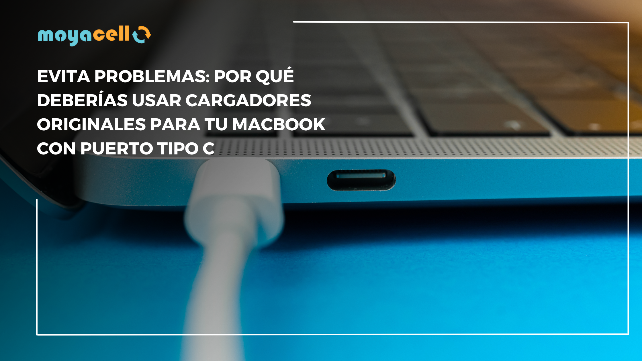 Por qué usar cargadores originales para MacBook