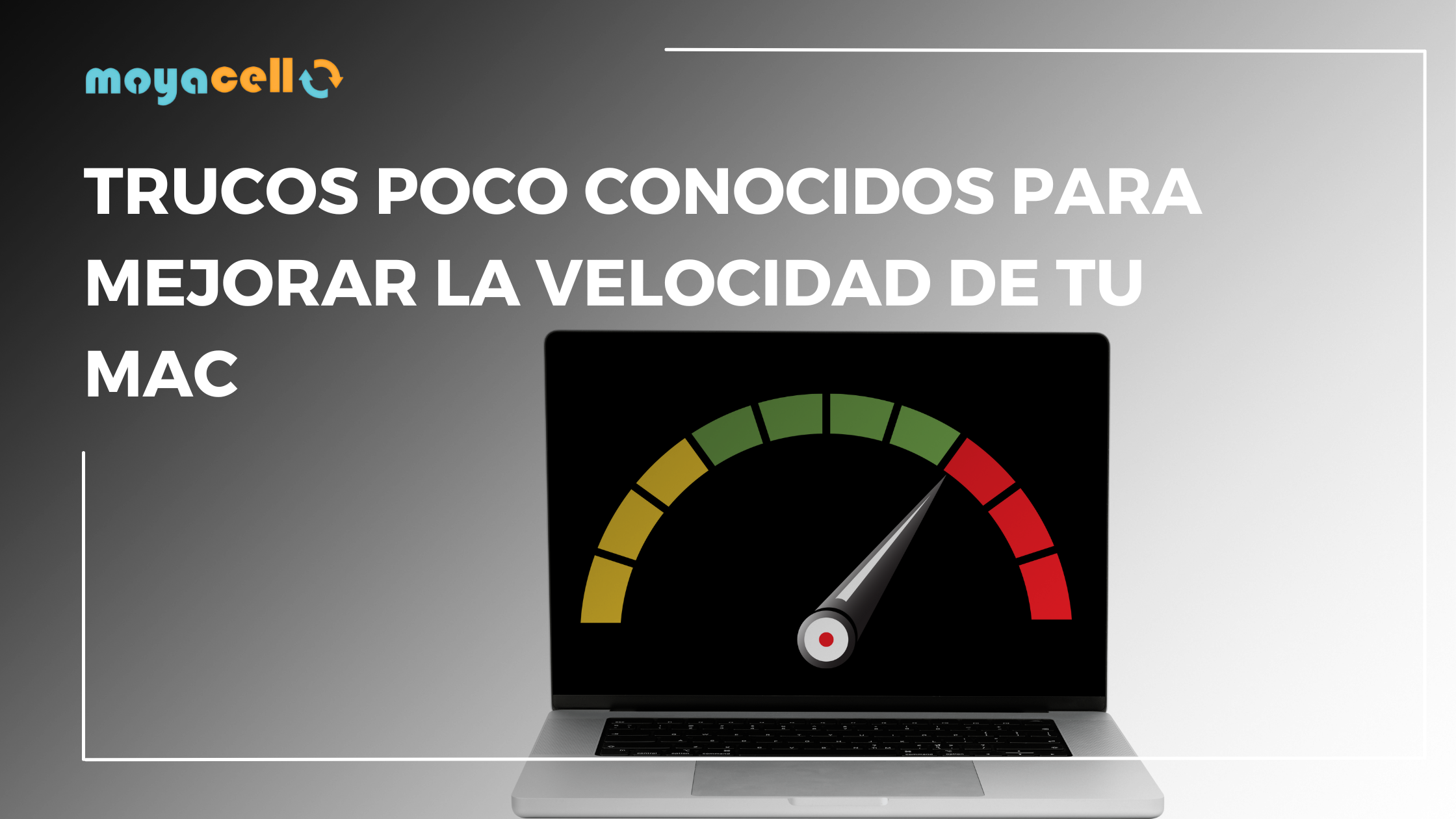 Trucos poco conocidos para mejorar la velocidad de tu Mac