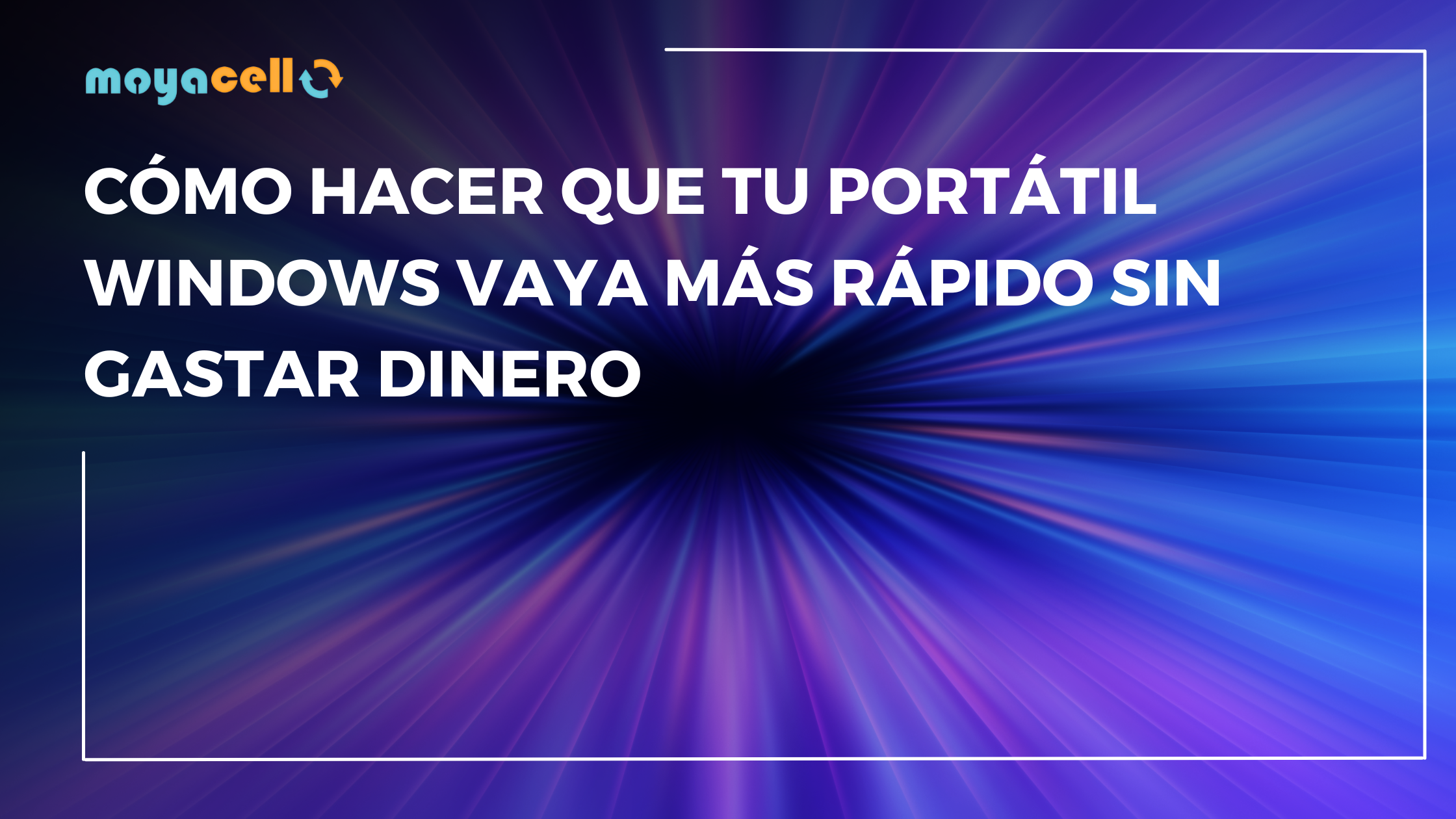 Cómo Hacer que tu Portátil Windows Vaya Más Rápido Sin Gastar Dinero