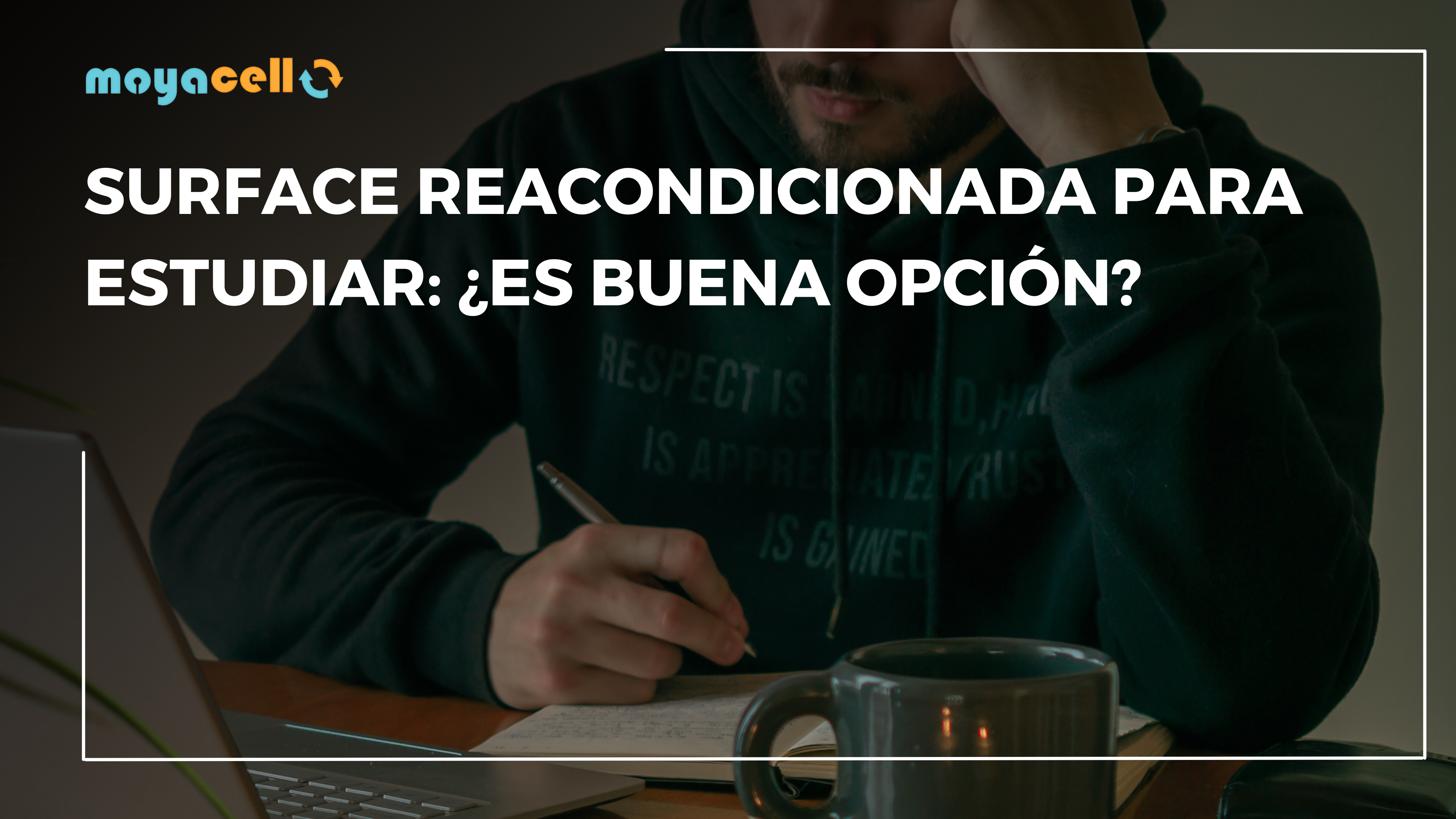 Los Surface Reacondicionada para Estudiar: ¿Es Buena Opción?