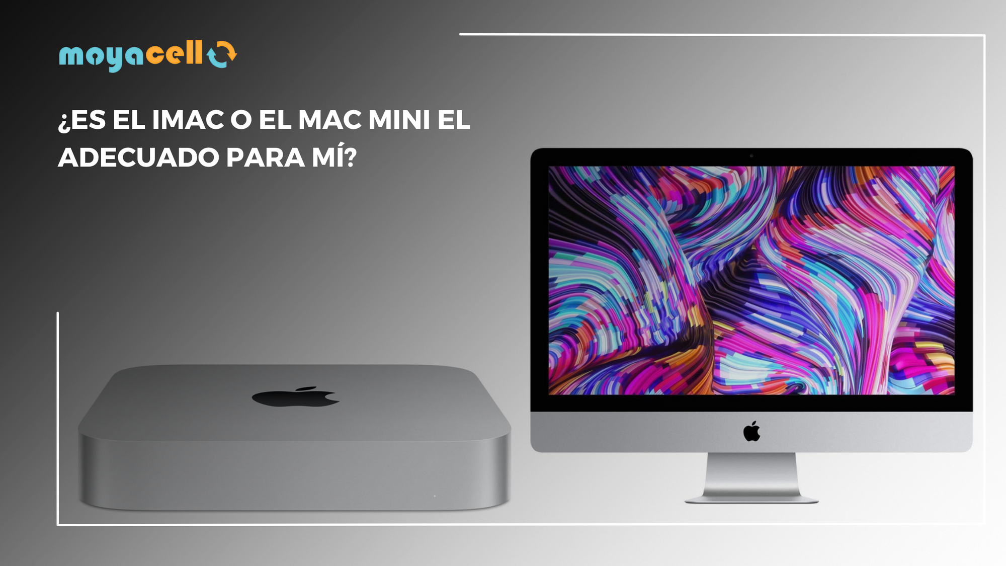 ¿Es el iMac o el Mac mini el adecuado para mí?