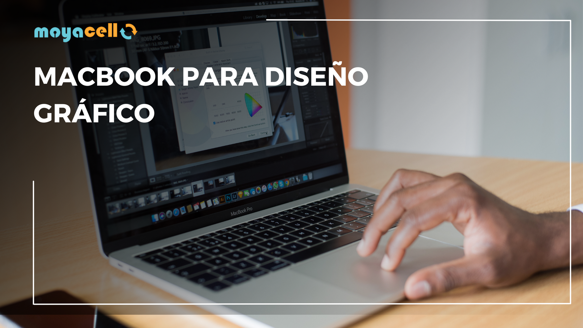 MacBook para Diseño Gráfico